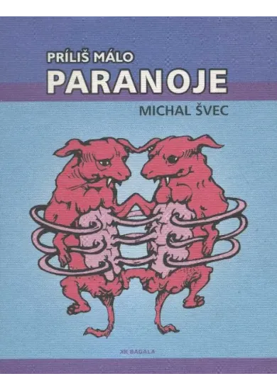 Príliš málo paranoje