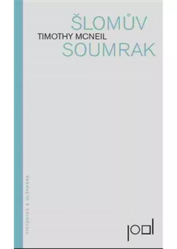 Timothy McNeil - Šlomův soumrak