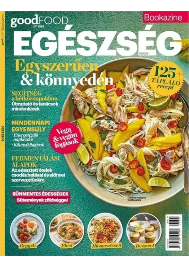 Sándor Adrienn (szerk.) - BBC Goodfood Bookazine - Egészség
