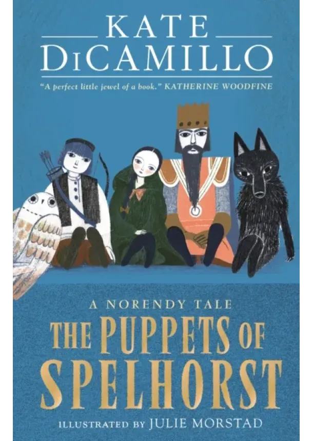 Kate DiCamillo - The Puppets of Spelhorst