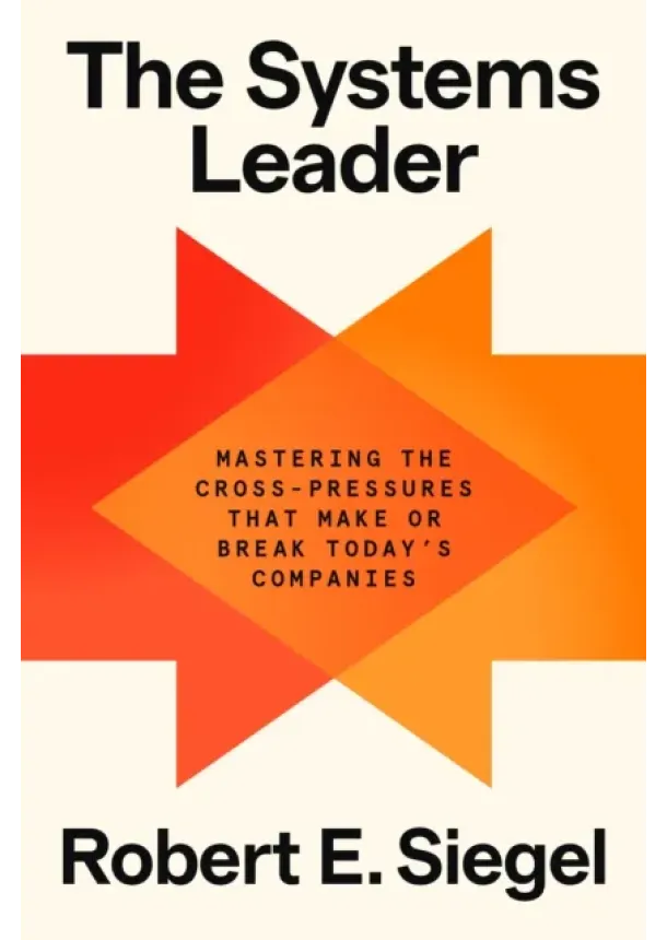 Robert E. Siegel - The Systems Leader