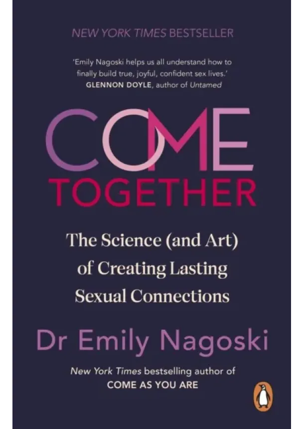 Emily Nagoski - Come Together