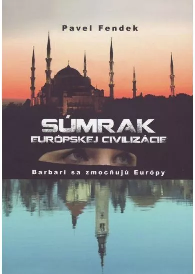 Súmrak európskej civilizácie
