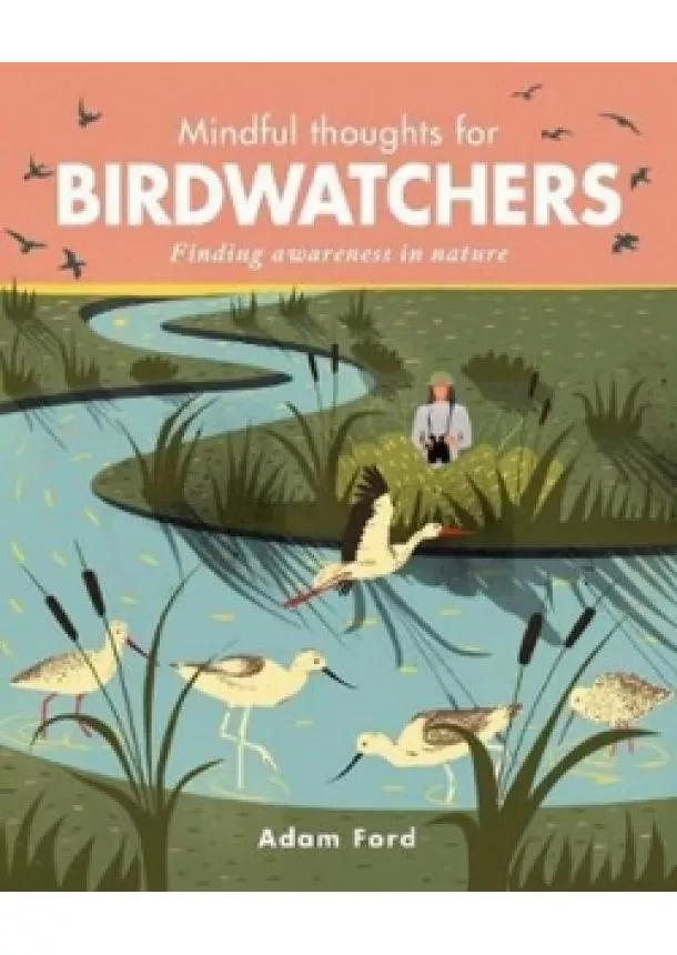 Adam Ford - Mindful Thoughts for Birdwatchers : Find