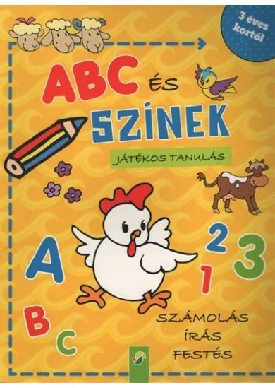 ABC és színek - Játékos tanulás/ Számolás, írás, festés