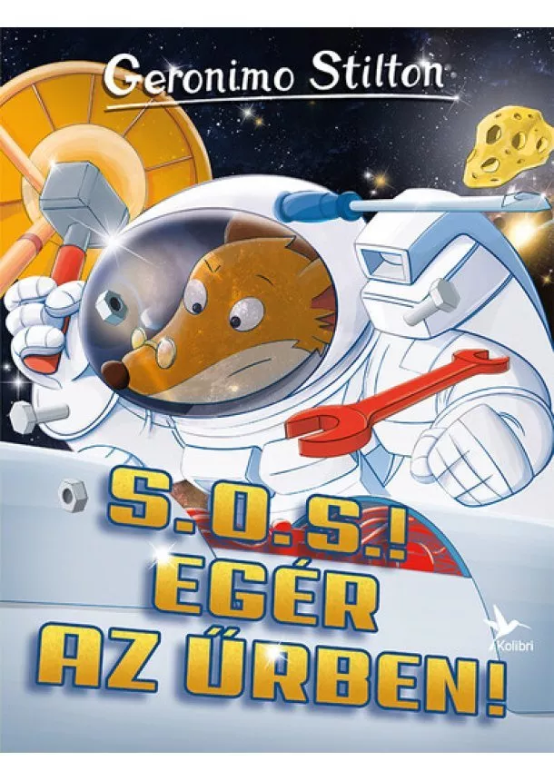 Geronimo Stilton - S. O. S.! Egér az űrben! - Mulatságos történetek