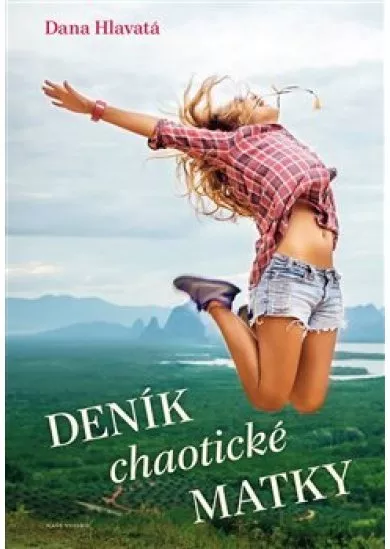 Deník chaotické matky