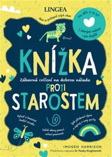 Knížka proti starostem - Zábavná cvičení na dobrou náladu