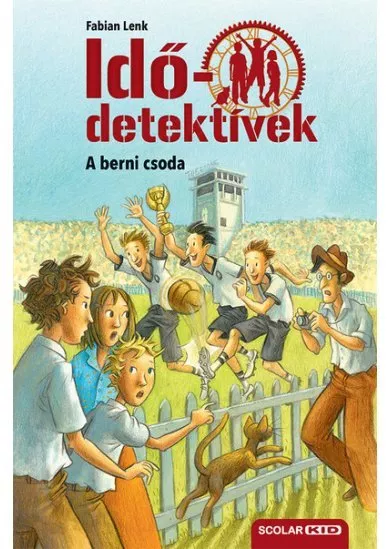 Idődetektívek 15. - A berni csoda (új kiadás)