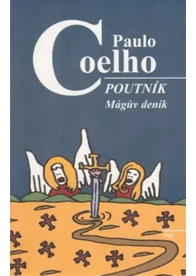 Poutník - Mágův deník