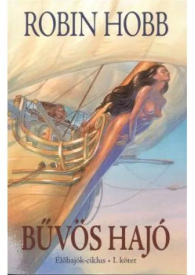 BŰVÖS HAJÓ