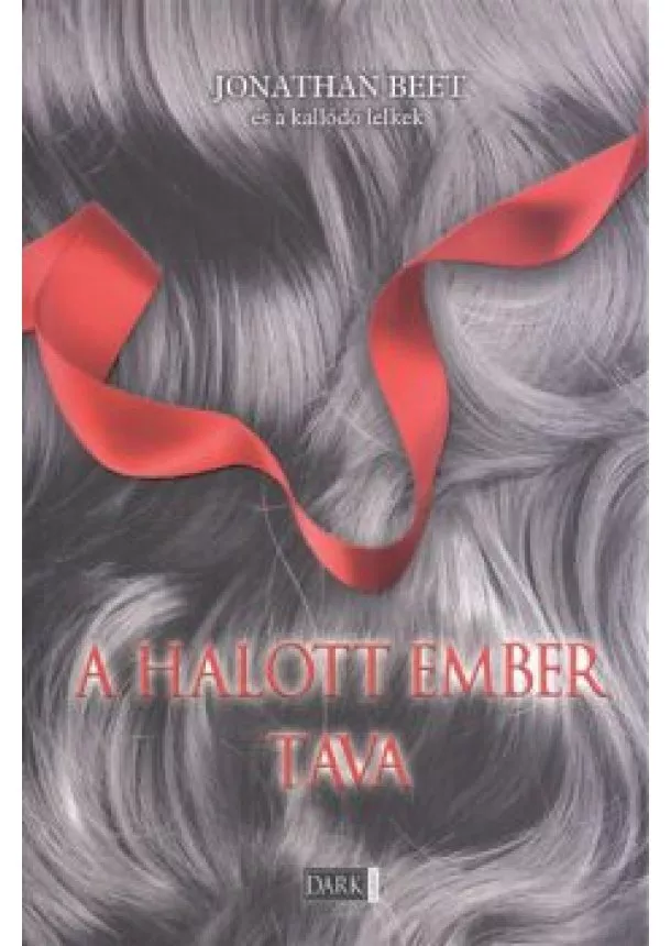 Jonathan Beet - A HALOTT EMBER TAVA