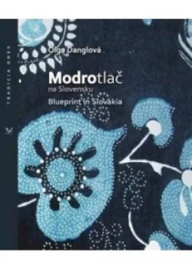 Modrotlač na Slovensku - Blueprint in Slovakia