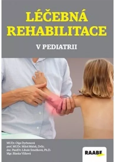 Léčebná rehabilitace v pediatrii