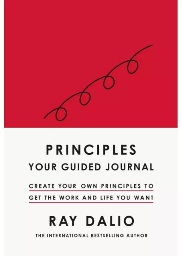 Ray Dalio - Principles: Your Guided Journal