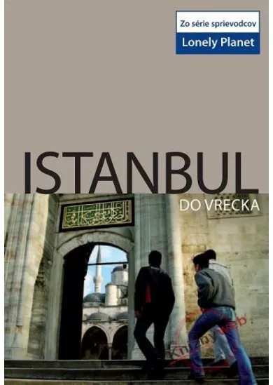Istanbul do vrecka - Lonely Planet