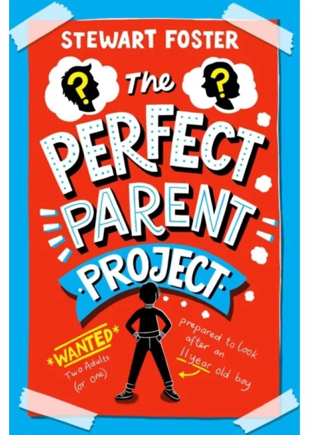 Stewart Foster - Perfect Parent Project
