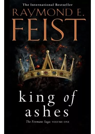 The Firemane Saga 1 King Of Ashes