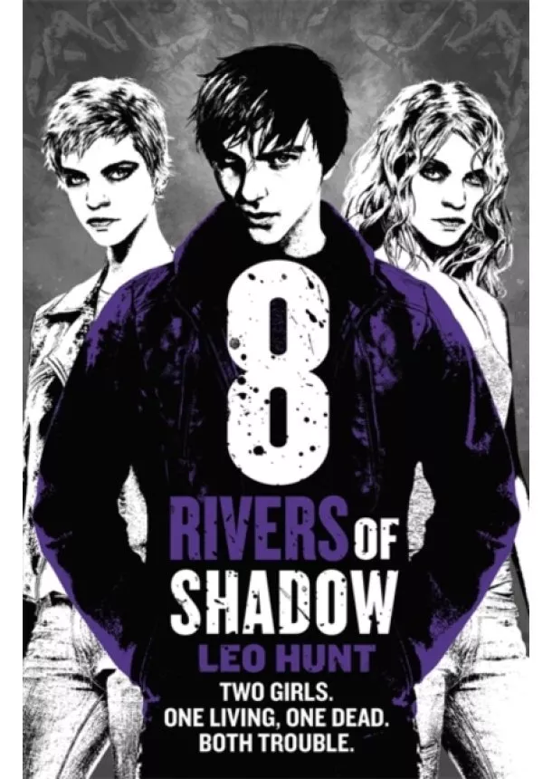 Leo Hunt - Eight Rivers of Shadow