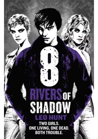 Eight Rivers of Shadow