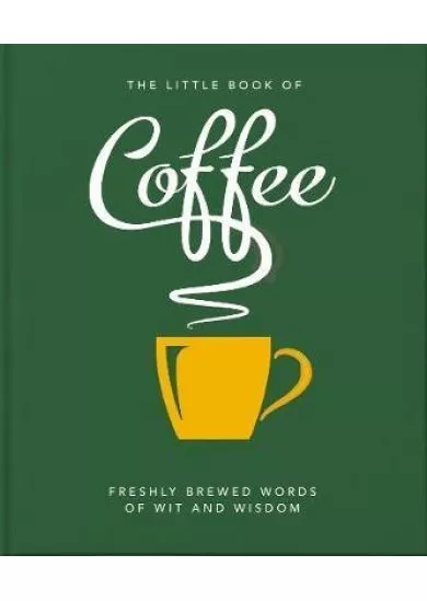 The Little Book of Coffee