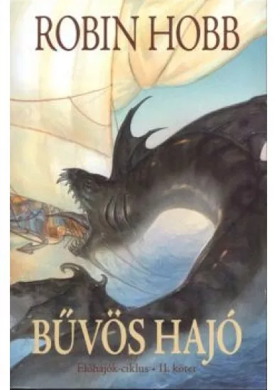 BŰVÖS HAJÓ