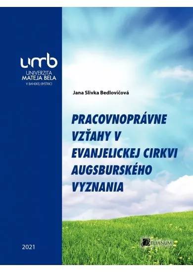Pracovnoprávne vzťahy v Evanjelickej cirkvi augsburského vyznania