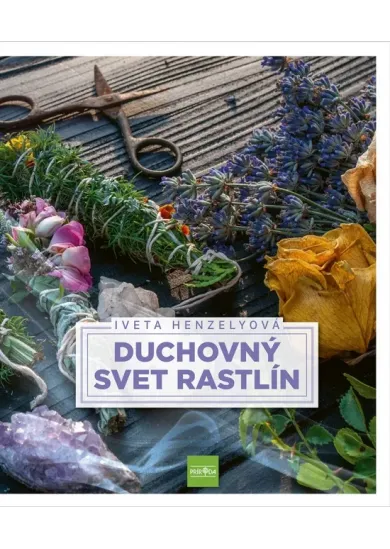 Duchovný svet rastlín