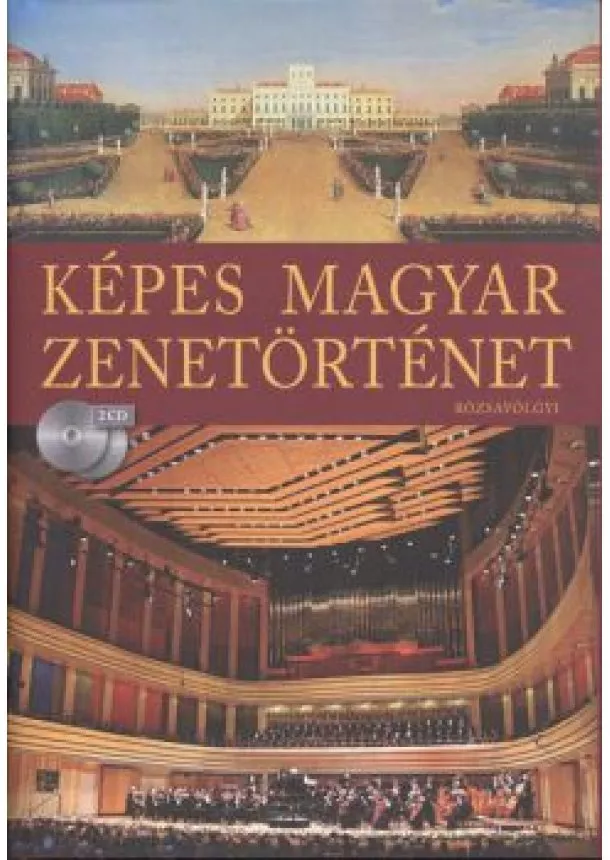 KÁRPÁTI JÁNOS - KÉPES MAGYAR ZENETÖRTÉNET + 2 CD
