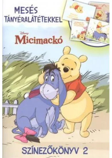 MICIMACKÓ SZÍNEZŐKÖNYV 2. /MESÉS TÁNYÉRALÁTÉTEKKEL