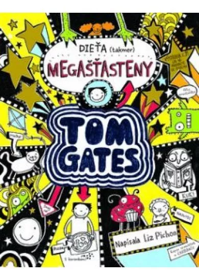 Tom Gates 7. - Dieťa (takmer) megašťasteny