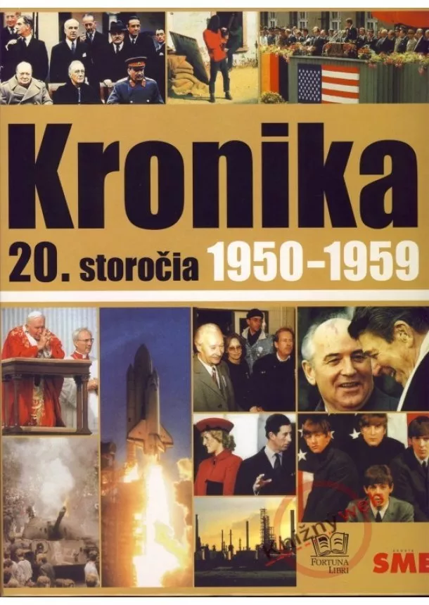 Kolektív - Kronika 20. storočia 1950-1959 - 6. zväzok