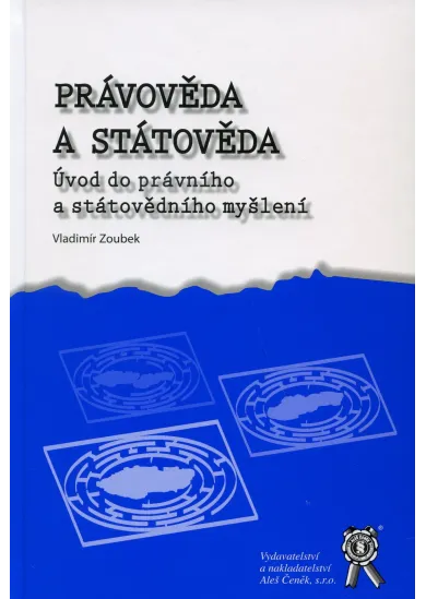 Právověda a státověda - Úvod do právního a státovědního myšlení