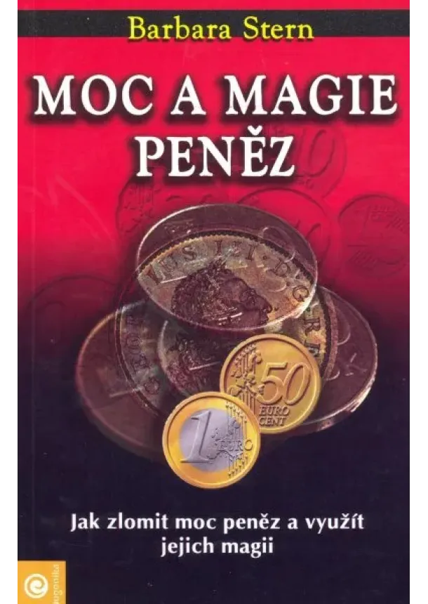 Barbara Stern - Moc a magie peněz