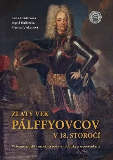 Zlatý vek Pálffyovcov v 18. storočí