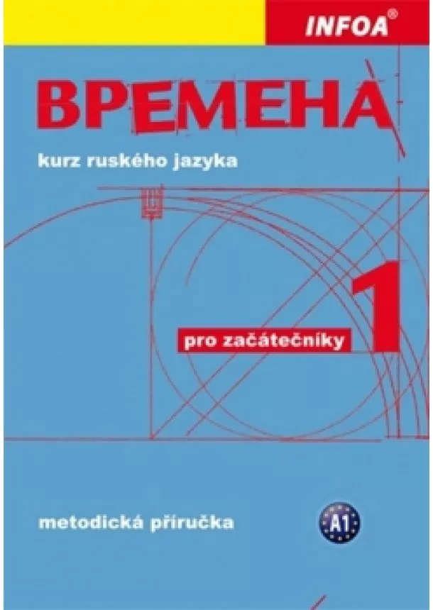 Jelizaveta Chamrajeva,Broniarz Renata, - Vremena 1 (začátečníci) - metodická příručka