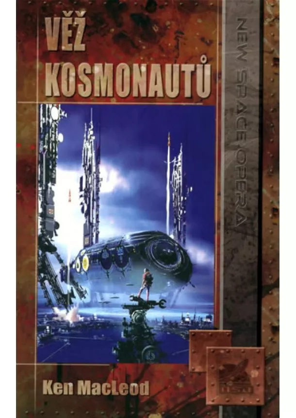 Ken MacLeod - Věž kosmonautů