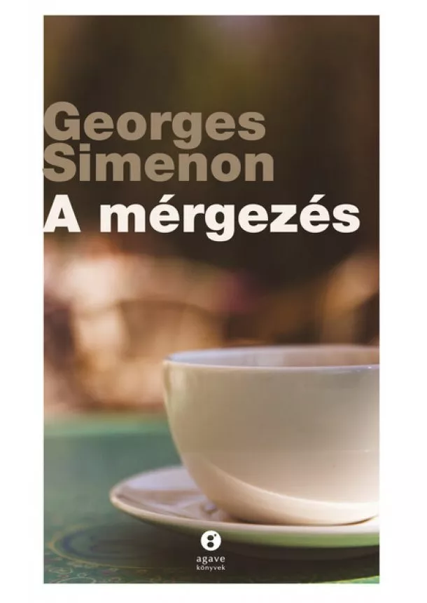 Georges Simenon - A mérgezés