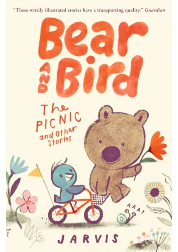  Jarvis - Bear and Bird: The Picnic and Other Stories