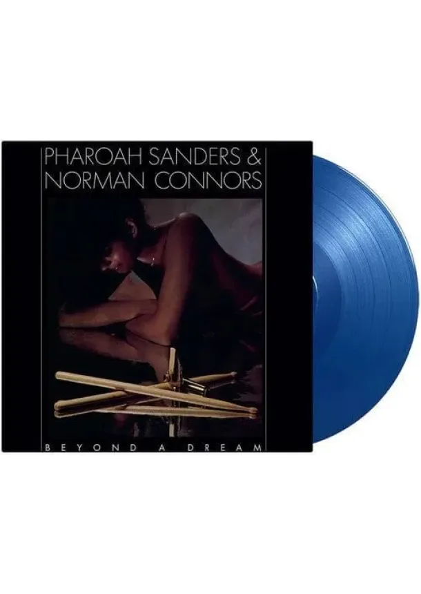 Pharoah Sanders, Norman Connors, MUSIC ON VINYL - Pharoah Sanders & Norman Connors:  Beyond a Dream (Live At Montreux Jazz Festival) / Blue 180G