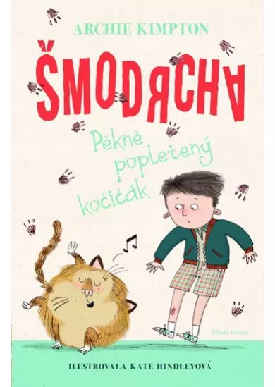 Šmodrcha - Pěkně popletený kočičák