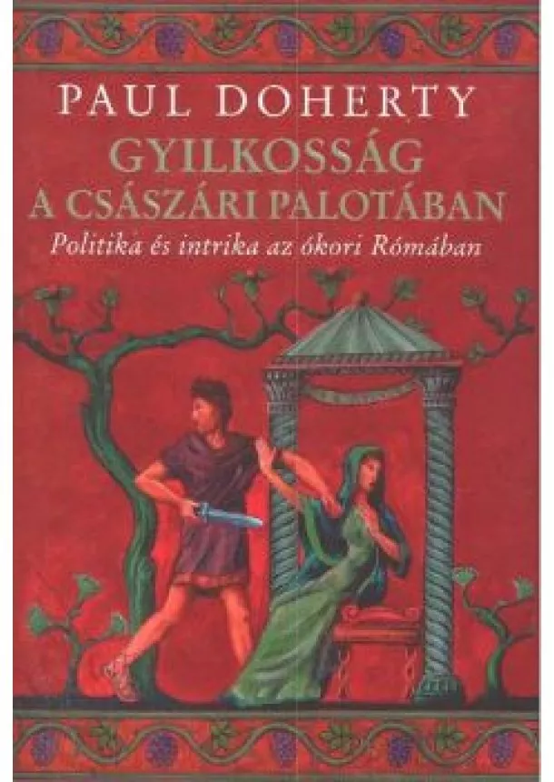 PAUL DOHERTY - GYILKOSSÁG A CSÁSZÁRI PALOTÁBAN