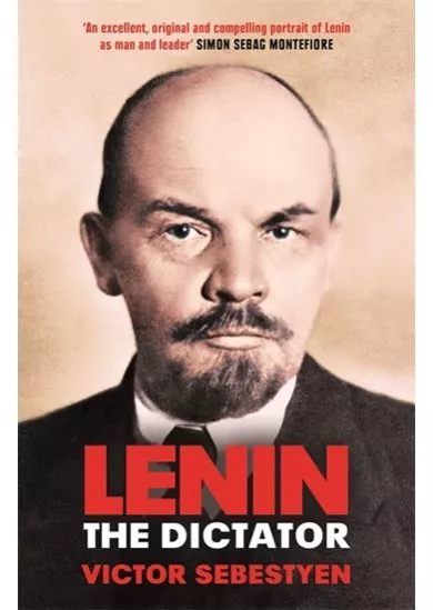 Lenin the Dictator