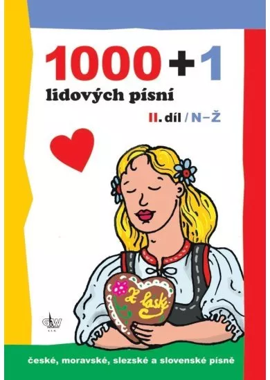 1000 + 1 lidových písní - II. díl / N-Ž
