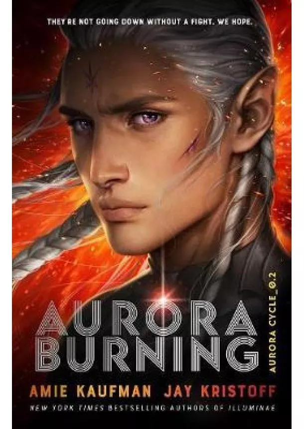 Amie Kaufman, Jay Kristoff - Aurora Burning