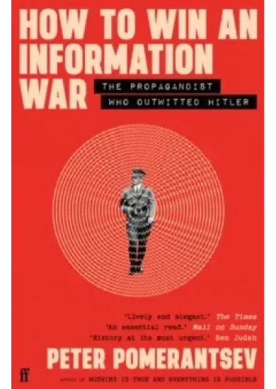 How to Win an Information War