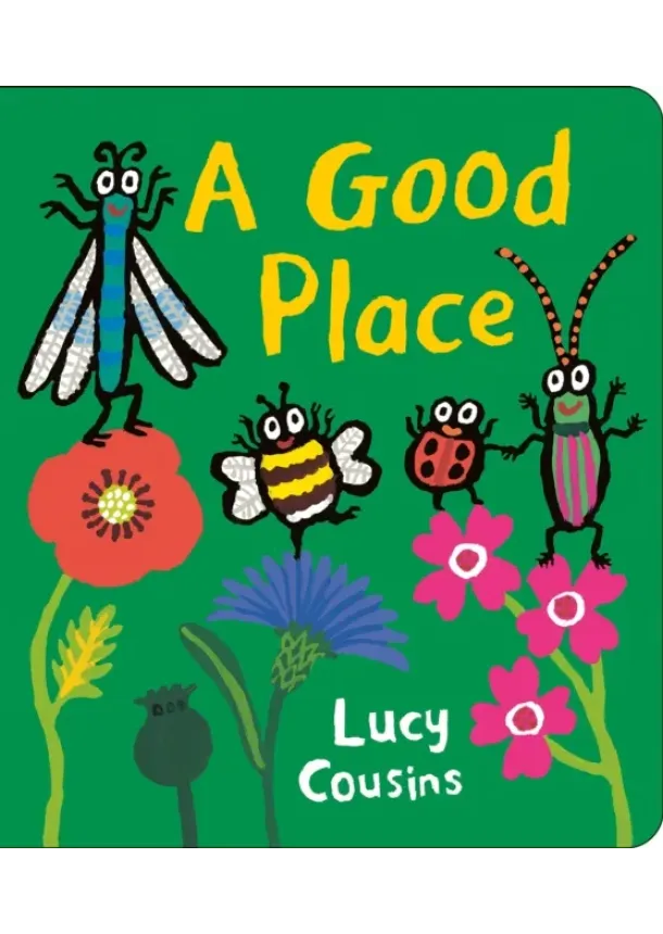 Lucy Cousins - A Good Place