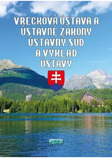 Vrecková ústava a ústavné zákony, ústavný súd a výklad ústavy