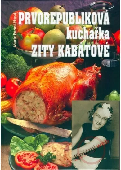 Prvorepubliková kuchařka Zity Kabátové