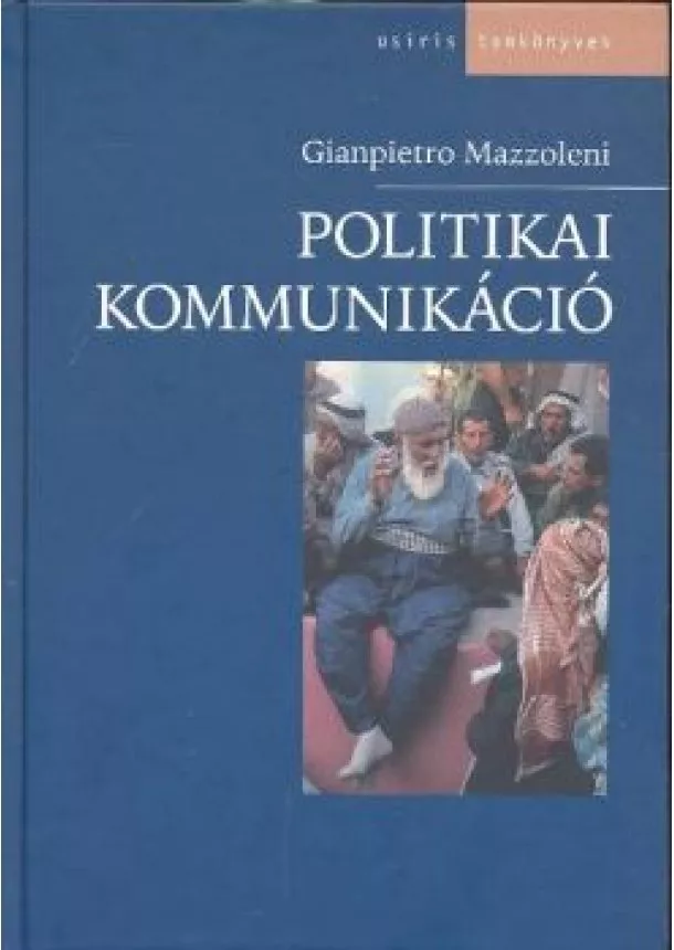 Gianpietro Mazzoleni - POLITIKAI KOMMUNIKÁCIÓ